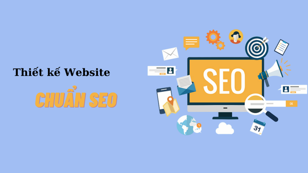 thiet ke website chuan seo mang lai nhieu loi ich - website chuẩn seo