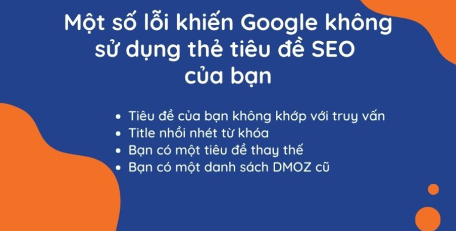 một số lỗi khiến google không sử dụng thẻ tiêu đề seo của bạn