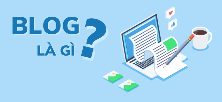 Blog là gì?